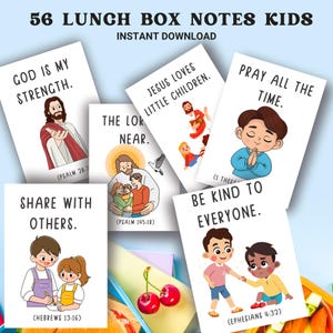 May include: A collection of 56 lunch box notes for kids with inspirational messages and illustrations. Each card features a different Bible verse and a corresponding image, such as Jesus with children or a child praying. The words "God is my strength" are visible.