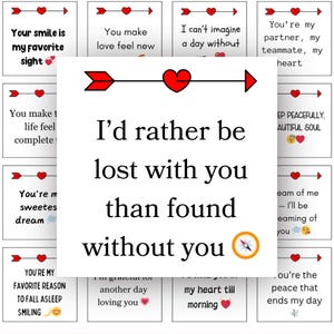 May include: A collection of square cards with romantic quotes and illustrations. The central card features the text "I'd rather be lost with you than found without you" with a compass and arrow design.