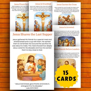 May include: A set of 15 educational cards featuring illustrated scenes from the life of Jesus, including the Last Supper, crucifixion, and arrest. Each card contains a title, a descriptive paragraph, and a Bible verse, presented in a clear, readable font.