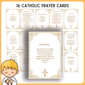 Puede incluir: Dieciséis tarjetas de oración católicas con bordes decorativos dorados y texto. Las tarjetas incluyen oraciones como el Credo de los Apóstoles, la Oración del Ángel de la Guarda y el Acto de Amor. La imagen también incluye una ilustración de dibujos animados de un niño.