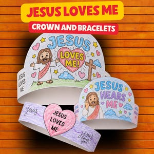 May include: A paper crown and two wristbands featuring colourful hand-drawn illustrations of Jesus. The crown displays the text Jesus Loves Me with a heart, stars, and a cross. One wristband features a pink heart with Jesus Loves Me text.