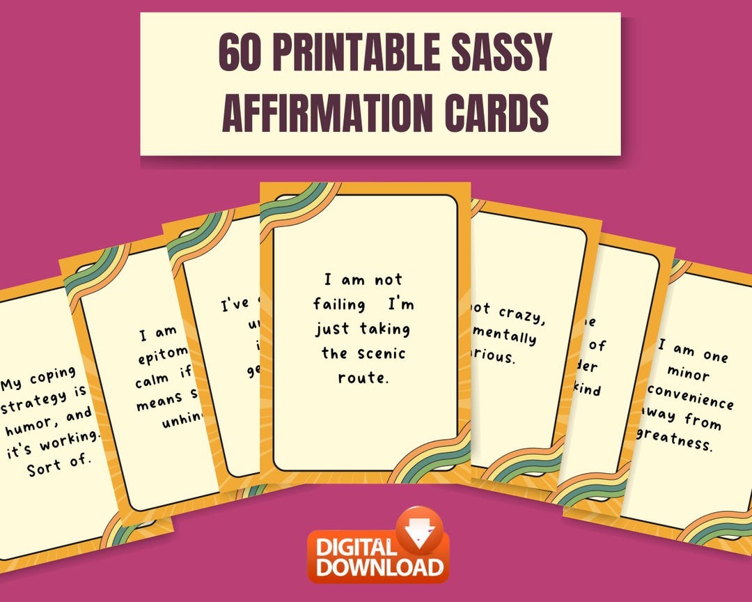 60 Printable Sarcastic Affirmation Cards A Humorous Twist On Daily 