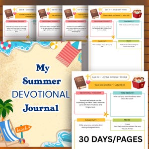 May include: A devotional journal with a beach theme. The cover reads "My Summer Devotional Journal." Inside, there are pages for 30 days of reflection, with prompts, activities, and prayers. The journal includes images of a Bible and beach elements.