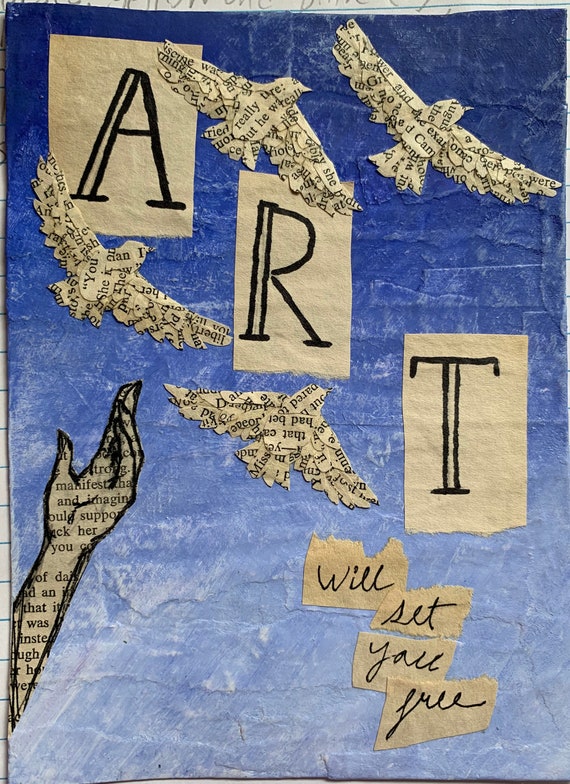 Art Will Set You Free Mixed Media Collage Etsy