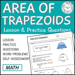 Area of Trapezoids - Math Lesson & Practice Questions // Printable Teaching Resource // No Prep Classroom //