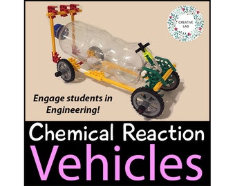 Chemical Reaction Cars - Baking Soda - STEM // Printable Teaching Resource // No Prep Classroom //