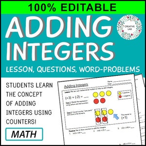 May include: A printable worksheet for teaching students how to add integers using counters. The worksheet includes a lesson, questions, and word problems. The worksheet features a visual representation of adding integers using red and yellow counters.