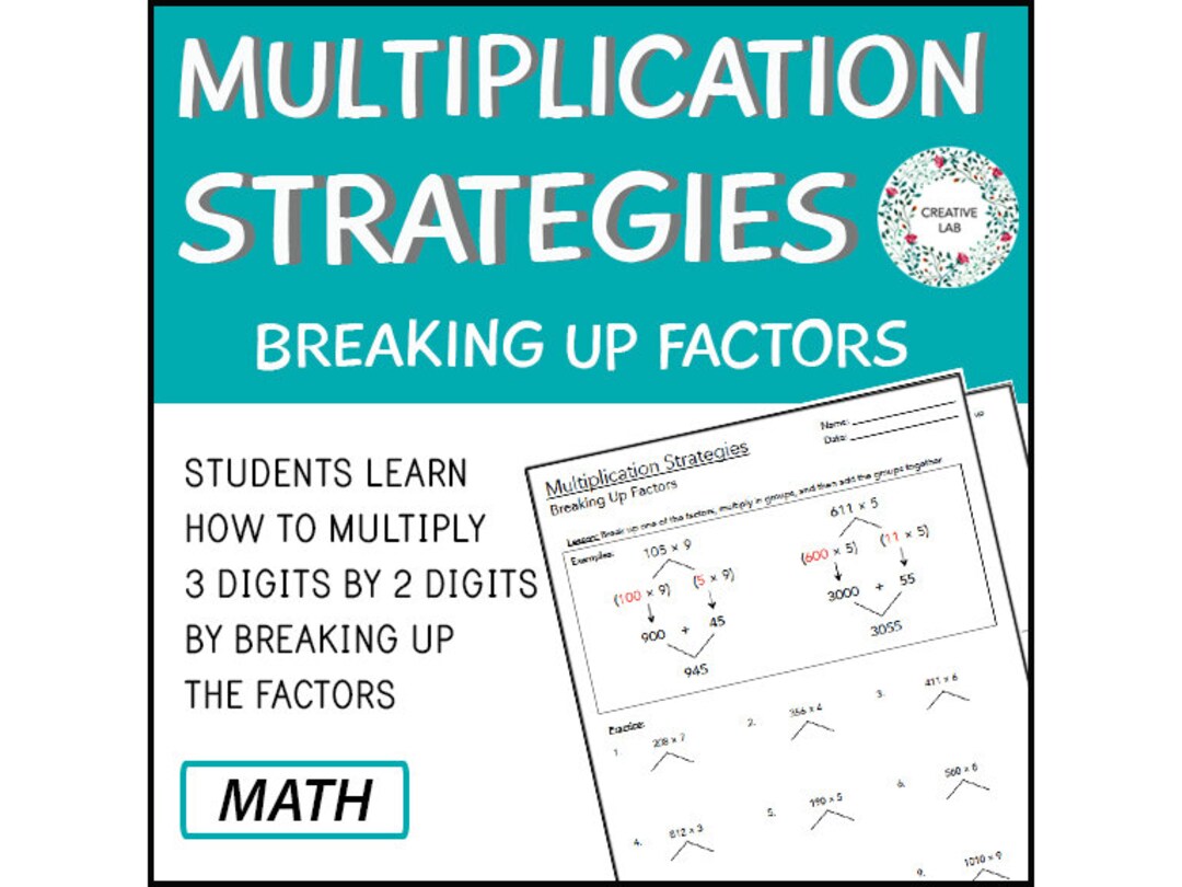 Math Multi-digit Multiplication Strategies - Breaking up Factors ...