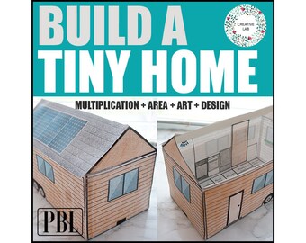 Build a Tiny Home House - Math & Design // Printable Teaching Resource // No Prep Classroom //