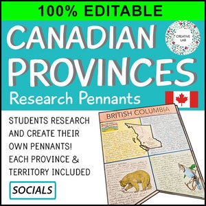 Canada Provinces Research Banners - 100% Editable // Printable Teaching Resource // No Prep Classroom // Pennant