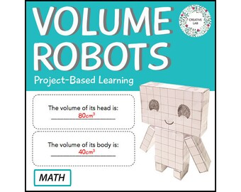 Volume Robots - PBL // Printable Teaching Resource // No Prep Classroom //