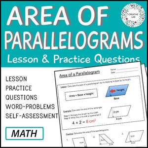 Area of Parallelograms - Math Lesson & Practice Questions // Printable Teaching Resource // No Prep Classroom //