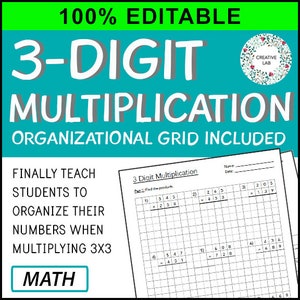 3 Digit by 3 Digit Multiplication Worksheet - 100% Editable