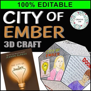 May include: A printable 3D craft activity for City of Ember, a novel by Jeanne DuPrau. The craft features a hexagonal cube with illustrations and text from the book. The cover of the book is also shown.