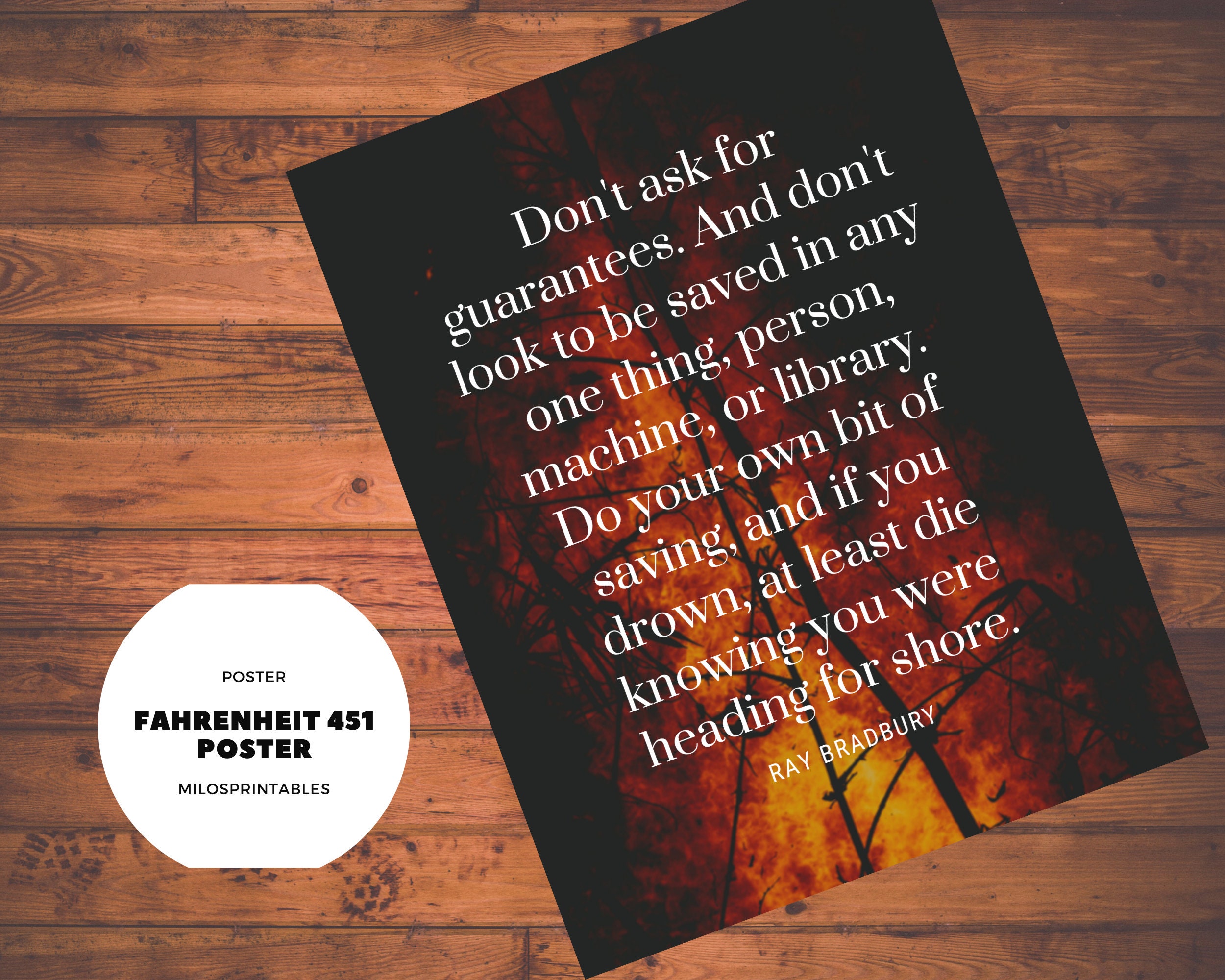 Fahrenheit 451 Quote Poster Printable Don't Ask for Guarantees Etsy