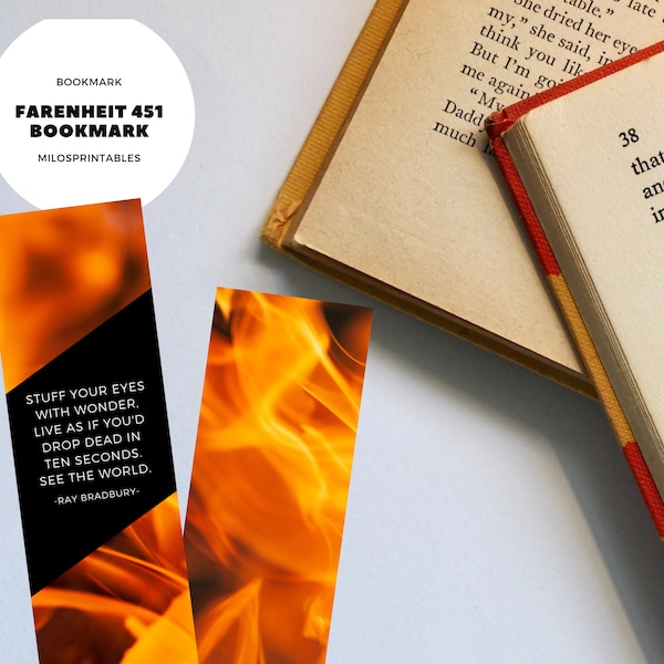 Fahrenheit 451 Quote Bookmark - Printable - Dual Sided - Stuff your eyes with wonder