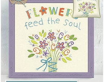 Flowers Feed the Soul Embroidery Kit by Dimensions