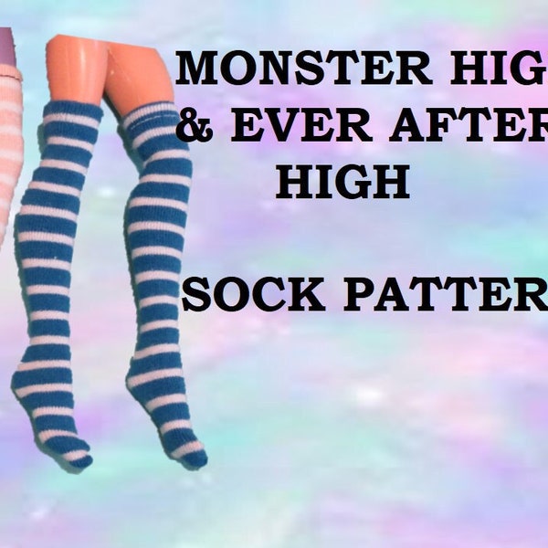 SOCK PDF Pattern & Video Tutorial for Monster High and Ever After High Dolls- Socks and Stockings