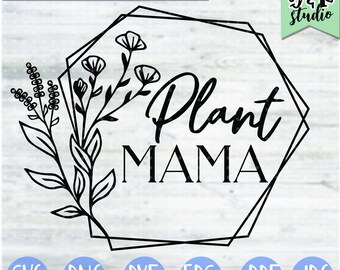Download Plant Mama Svg File Etsy