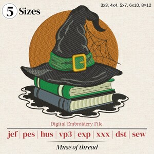 May include: A digital embroidery design featuring a black witch hat with a green band and gold buckle resting on two stacked books. Behind the hat is an orange circle with a spiderweb. Text includes 5 Sizes, 3x3, 4x4, 5x7, 6x10, 8x12, Digital Embroidery File, file formats, and Muse of thread.