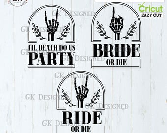 Paquete SVG de despedida de soltera "Bride or Die": Archivos de corte para bodas de Halloween (PNG, DXF)
