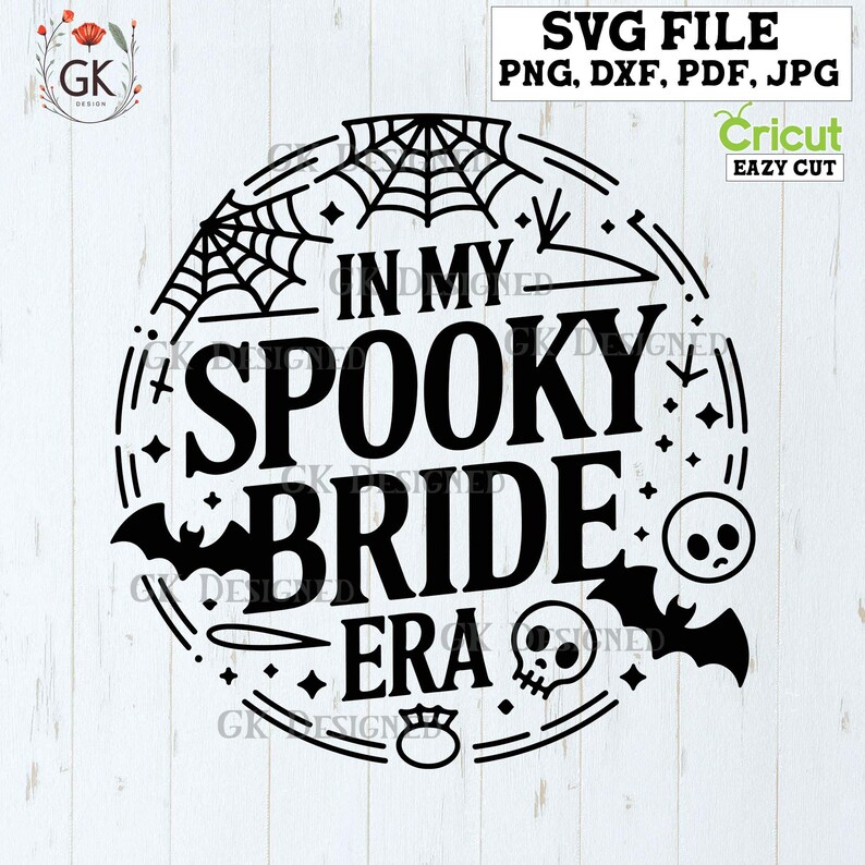 In My Spooky Bride Era Halloween Bride Bachelorette Party Wedding Announcement SVG Bundle Digital cutting file for Cricut Silhouette Png Dxf
