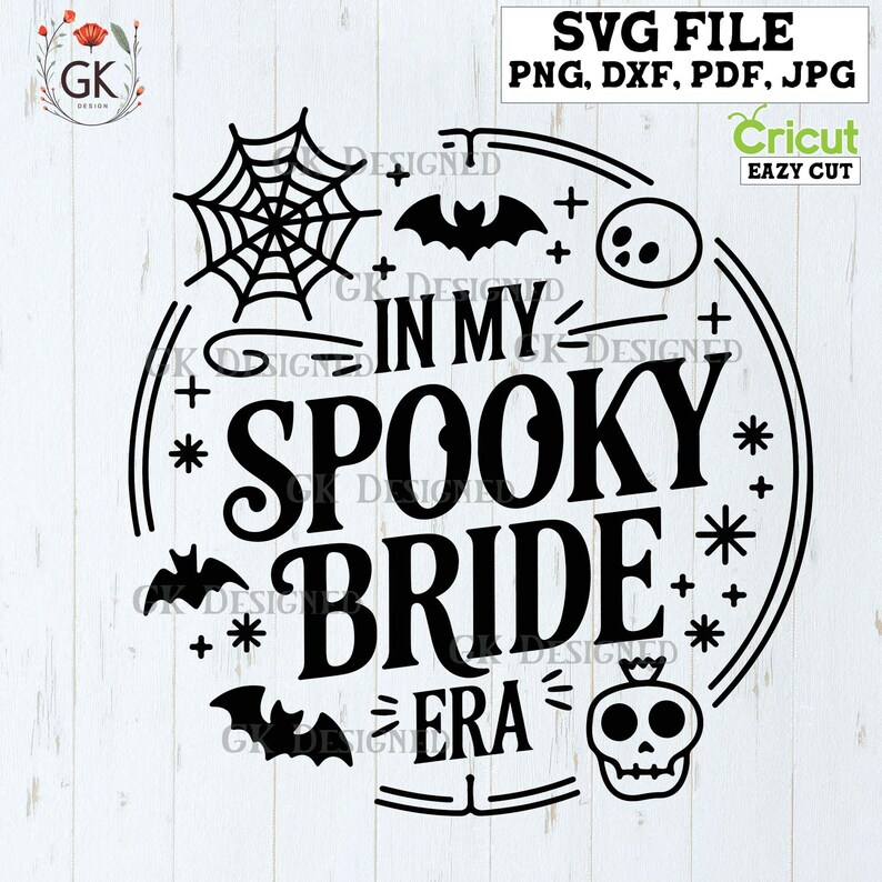In My Spooky Bride Era Halloween Bride Bachelorette Party Wedding Announcement SVG Bundle Digital cutting file for Cricut Silhouette Png Dxf