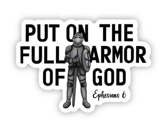 Armor of God Sticker: Ephesians 6, Waterproof Vinyl