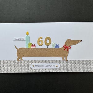 Witzige Geburtstagskarte Dackel Hund 30. 40. 50. 55. 60. 70. 80. 90. Geburtstag personalisiert Geldgeschenk