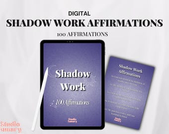 Afirmaciones de trabajo con la sombra (Descarga digital) 100 afirmaciones para sanar. Indicaciones para el diario de manifestación.