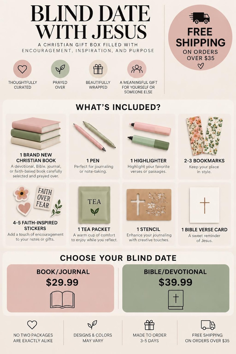 May include: A Blind Date With Jesus gift box infographic featuring a stack of three books, a pen, a highlighter, two floral bookmarks, four stickers with the text Faith Over Fear, a tea packet, a cross stencil, and a Bible verse card.