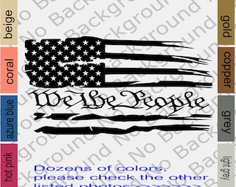 Distressed We The People American Flag Vinyl Decal