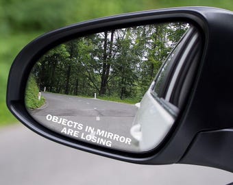 Objects in Mirror Are Losing Decal | Funny Car Side Mirror Sticker RC157