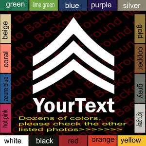 Custom Name Text Police Sergeant SGT Vinyl Die Cut Decals Sticker for United States Rank Law Enforcement Army Military Car Window AY015R