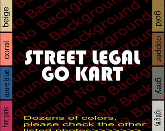 Street Legal Go Kart Vinyl Decal Die Cut Sticker for Mini Cooper R55 R56 F56 R60 F55 F60 Clubman Countryman | Many Colors & Sizes | FY142
