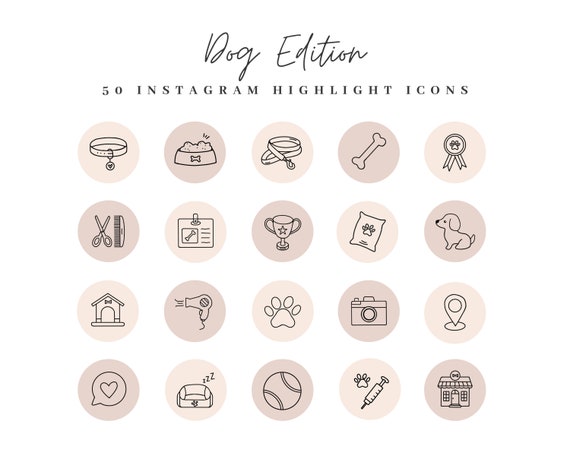 50 Dog Instagram Highlight Covers - Neutral, Pet Highlights, Instagram Story Highlight Covers, Social Media Icons, Handdrawn, Dog Icons