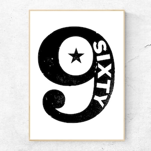Sixty 9 - Hand Made Pigment Art Print, Original and Signed by the Artist.
