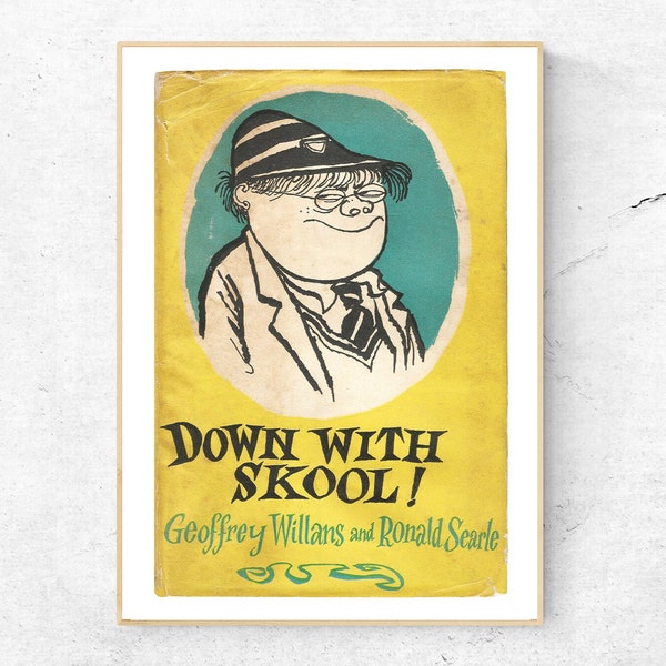 Graphic High Quality 'Down with Skool!', Ronald Searle Book Cover Print, 1953, Molesworth, Wall and Home Decor.