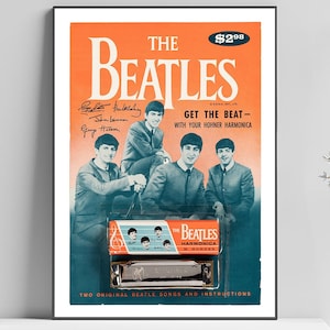 May include: A vintage poster advertising a Beatles harmonica. The poster features a photo of the band members, their signatures, and the text "Get the Beat - With Your Hohner Harmonica". The poster also includes a close-up image of the harmonica in its packaging.