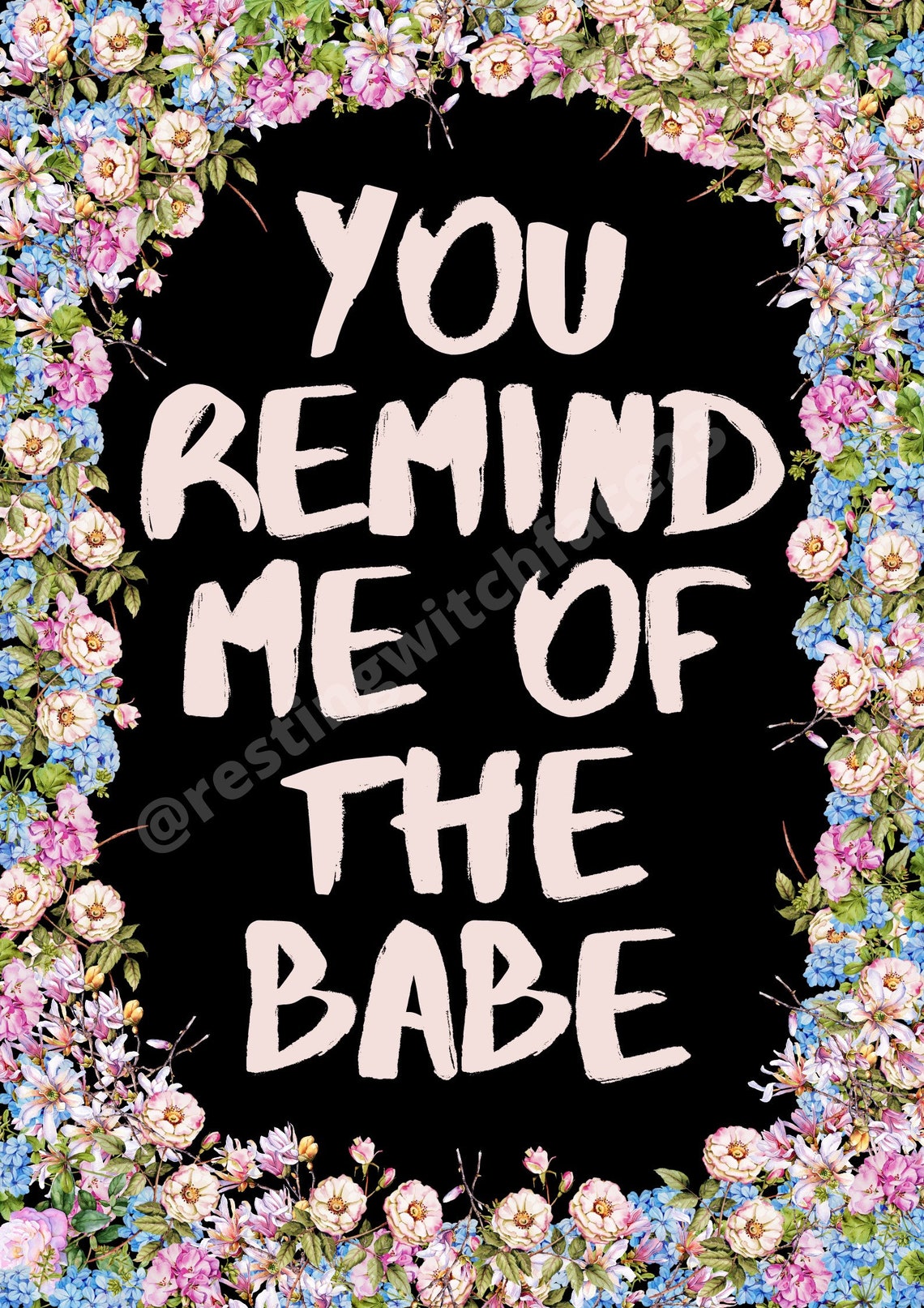 You Remind Me of the Babe Labyrinth A4 Poster Wall Art Etsy