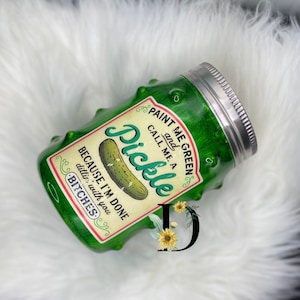 Call Me A Pickle - Mason Jar Tumbler