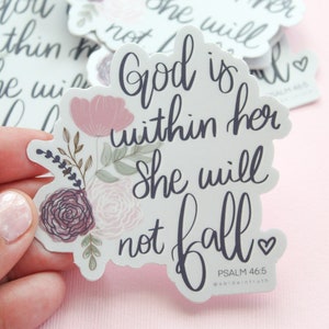 God is within her Sticker!