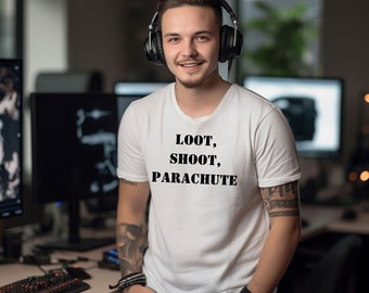 Loot Shoot Parachute Gamer Tee Shirt at GlowGadgets