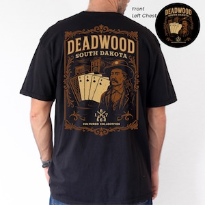 Deadwood South Dakota T-Shirt: Vintage Western Graphic Tee