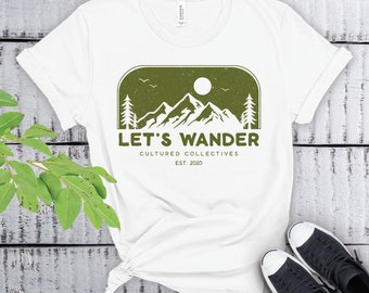 Let's Wander T-Shirt: Adventure Hiking Camping Road Trip Tee