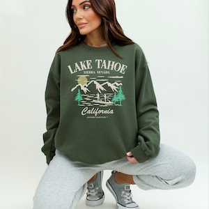 Lake Tahoe Sweater Crewneck, Sierra Nevada California Mountain Sweatshirt, Lake Tahoe Sweatshirt Souvenir, Lake Tahoe Family Vacation Shirts