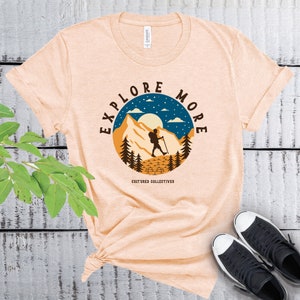 National park shirt, Explore More T-shirt, Wanderlust Shirt, Travel Hiking Camping T shirt, Adventure T-Shirt