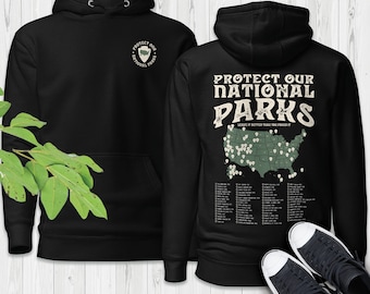Protect Our National Parks Hoodie: Camping Hiking Pullover