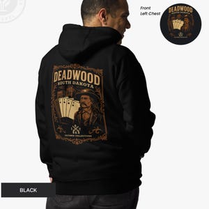 Deadwood South Dakota Hoodie: Wild West Travel Souvenir