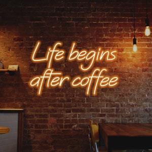 A vida começa depois do café na cafeteria ou na cafeteria. Letras de néon assinam para o seu negócio ou cozinha.